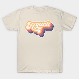 Hyuck! T-Shirt